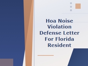 Florida Hoa Noise Violation Defense Letter Template