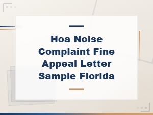 Hoa Noise Complaint Fine Appeal Letter for Florida