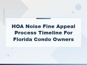 How to Appeal an Hoa Noise Fine in Florida